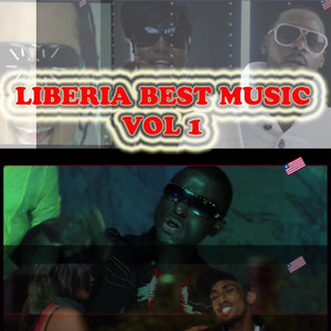 Liberia Best Music, Vol. 1