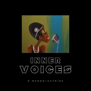 Inner Voices (feat. D Manno)