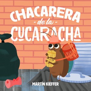 Chacarera de la Cucaracha.