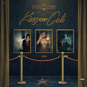 King of Cali (Explicit)