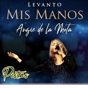 Levanto Mis Manos (Pistas)