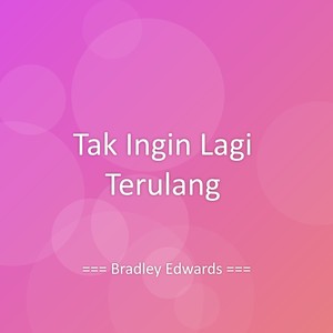 Tak Ingin Lagi Terulang