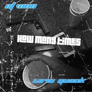 How Many Times (Explicit)