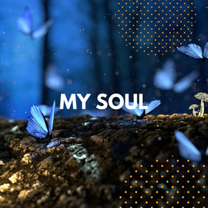 My Soul