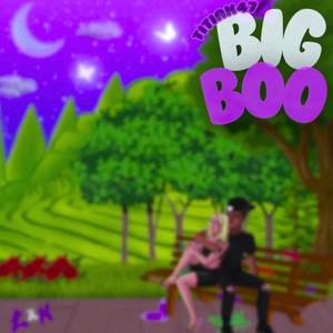 Big Boo (Explicit)