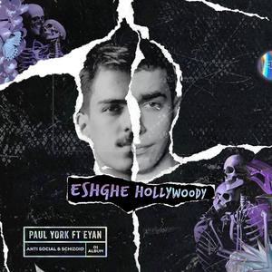 Eshghe Hollywoody(feat. Eyan)
