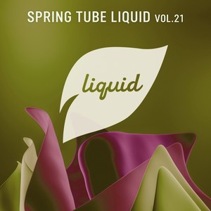 Spring Tube Liquid, Vol. 21