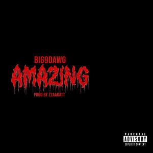 Amazing (Explicit)