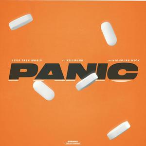 Panic (feat. KillBunk) [Explicit]