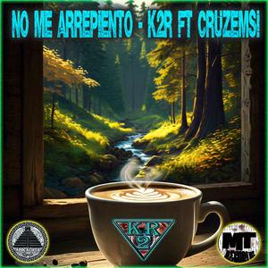 No me arrepiento (feat. CruzEmsi)