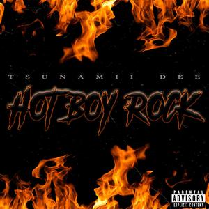 Hot Boy Rock (Explicit)