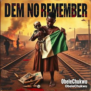Dem No Remember (feat. SliQue & Da-Da)