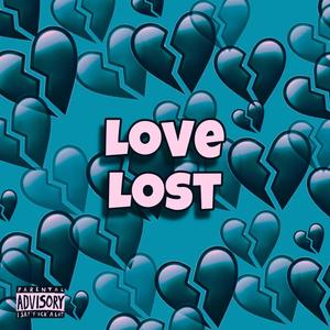 Love Lost (Explicit)