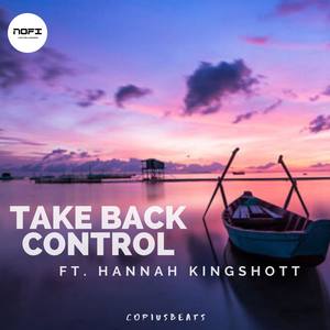 Take Back Control (feat. Hannah Kingshott)