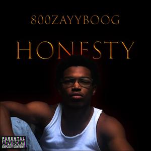 Honesty (Explicit)