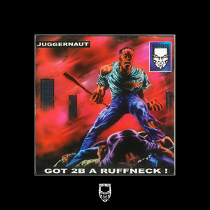 Don't **** With a Ruffneck (Live)