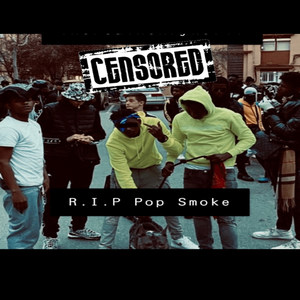 R.I.P Pop Smoke (Explicit)