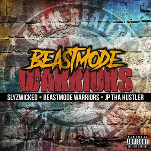 Beastmode Warriors (Explicit)