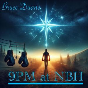 9PM at NBH (Explicit)