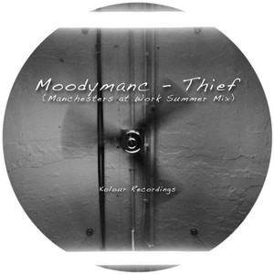 Thief (Manchesters at Work Summer Mix)