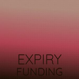 Expiry Funding