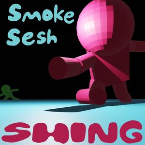 Smoke Sesh (Explicit)