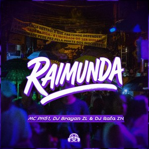 Raimunda (Explicit)