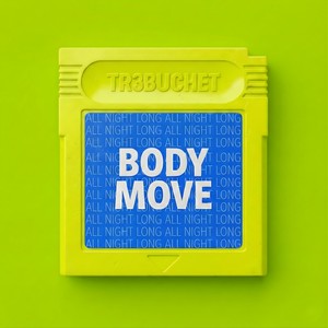 Body Move (All Night Long)