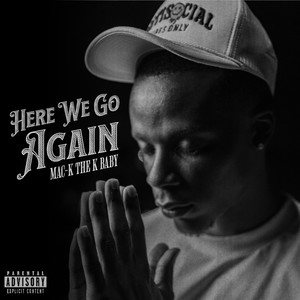 HERE WE GO AGAIN (Explicit)