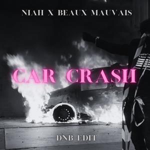 Car Crash (feat. niah) [DnB Edit]