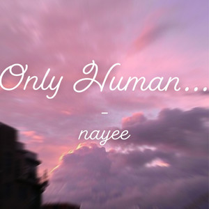 Only Human