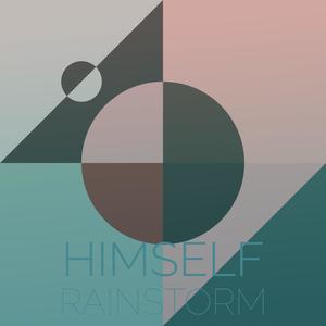 Himself Rainstorm