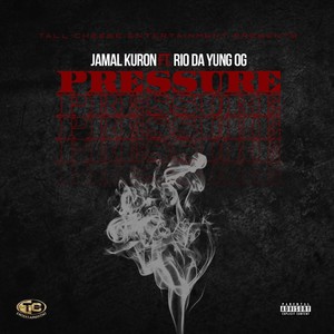 Pressure(feat. Rio da Yung OG) (Explicit)