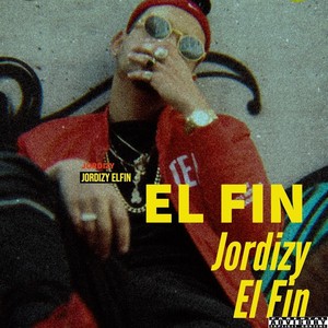 El Fin (Explicit)