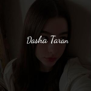 Dasha Taran (Explicit)