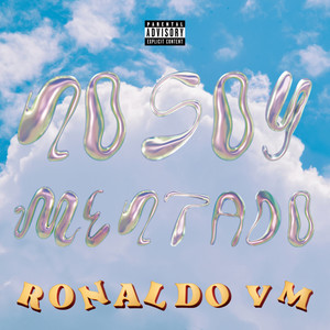 No Soy Mentado (Explicit)