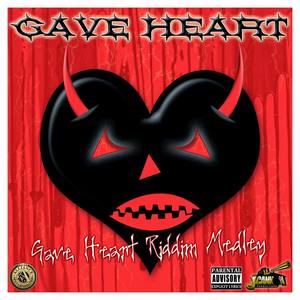 Grave Heart Riddim