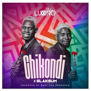 Chikondi (feat. slaksum)