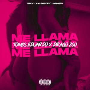 ME LLAMA (feat. Drago200) [Freddy LaHand Remix] [Explicit]