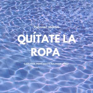 Quitate la ropa (Explicit)