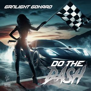 Do The Dash (Explicit)