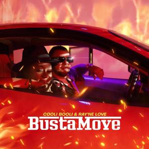 Busta Move (feat. Ray'ne Love)