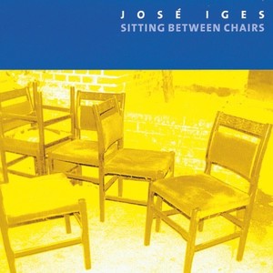 José Iges: Sitting Between Chairs