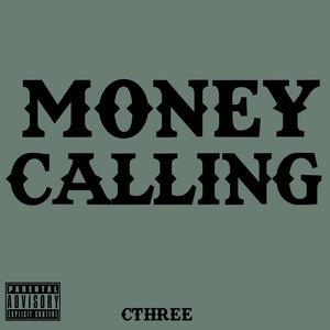 Money Calling (Explicit)