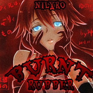 BURNT RUBBER (Explicit)