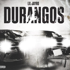 Durango's (Explicit)