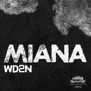 Miana (Original Mix)
