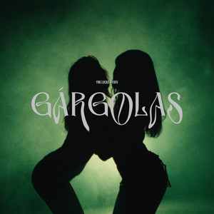 Gárgolas (Explicit)