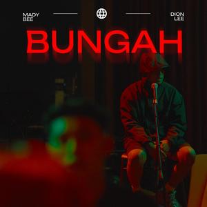 Bungah (feat. DIONLEE)