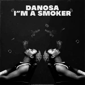 I’m A Smoker (Explicit)